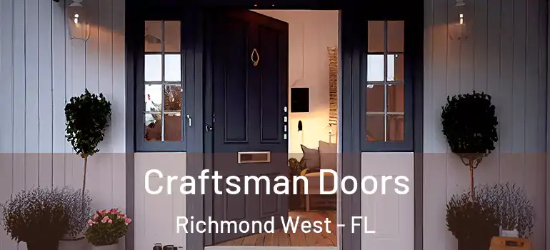  Craftsman Doors Richmond West - FL