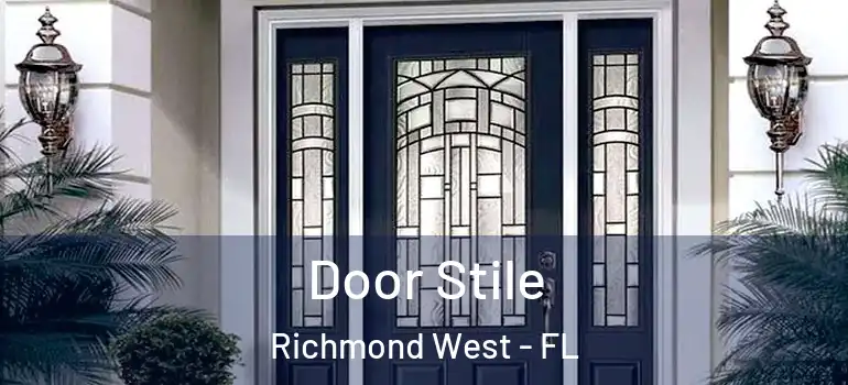  Door Stile Richmond West - FL