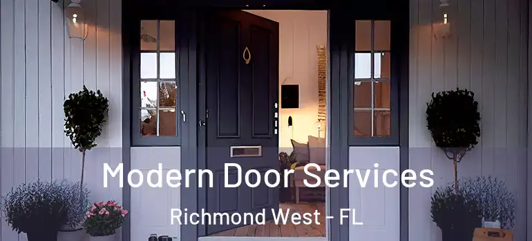  Modern Door Services Richmond West - FL