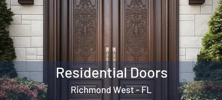  Residential Doors Richmond West - FL