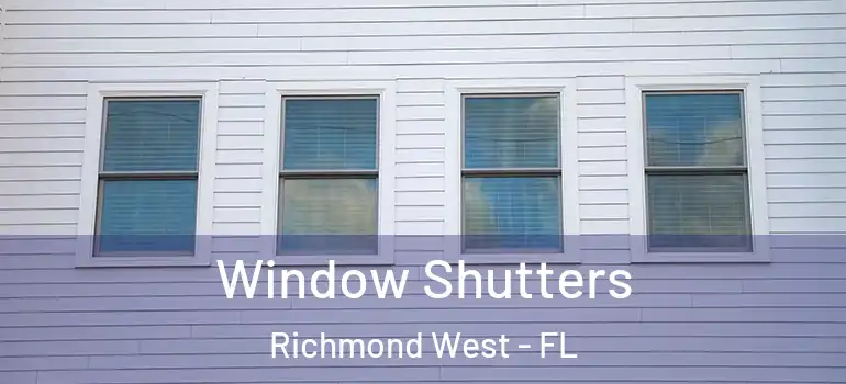  Window Shutters Richmond West - FL